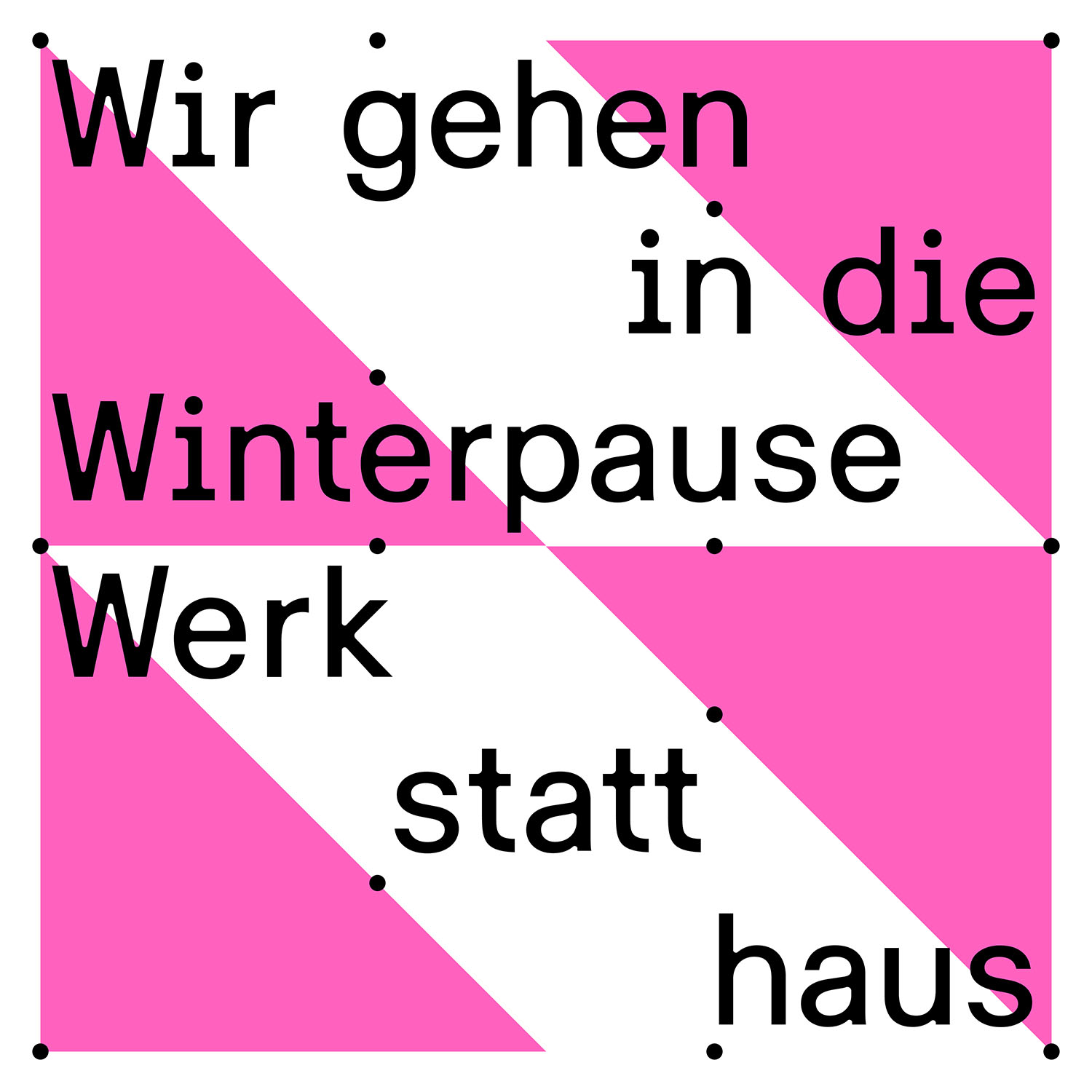 Matter Of: Werkstatthaus Identity